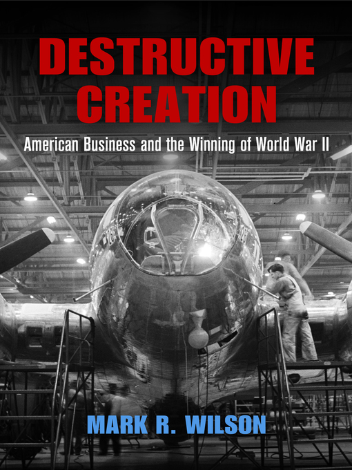Title details for Destructive Creation by Mark R. Wilson - Available
